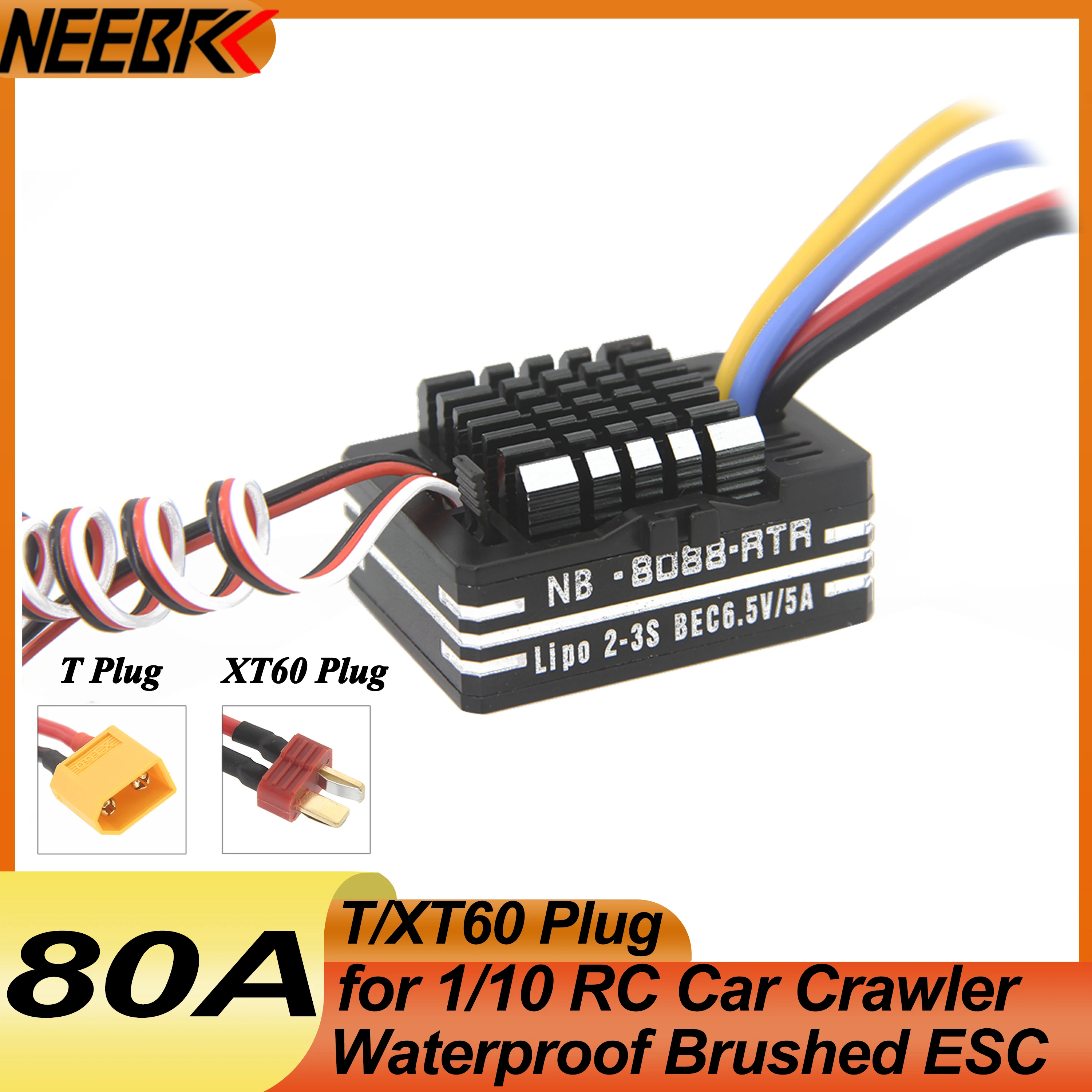 

NEEBRC 80A Waterproof Metal Brushed T/XT60 Plug ESC for 540 550 750 Motor 1/10 1/12 RC Car Crawler Monster Off-road Tank Boat