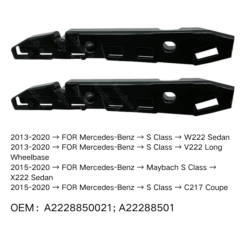 

2PCS Front Bumper Retainer Bracket Spacer Support FOR Mercedes Benz Maybach S Class W222 Sedan V222 Long Wheelbase C217 Coupe
