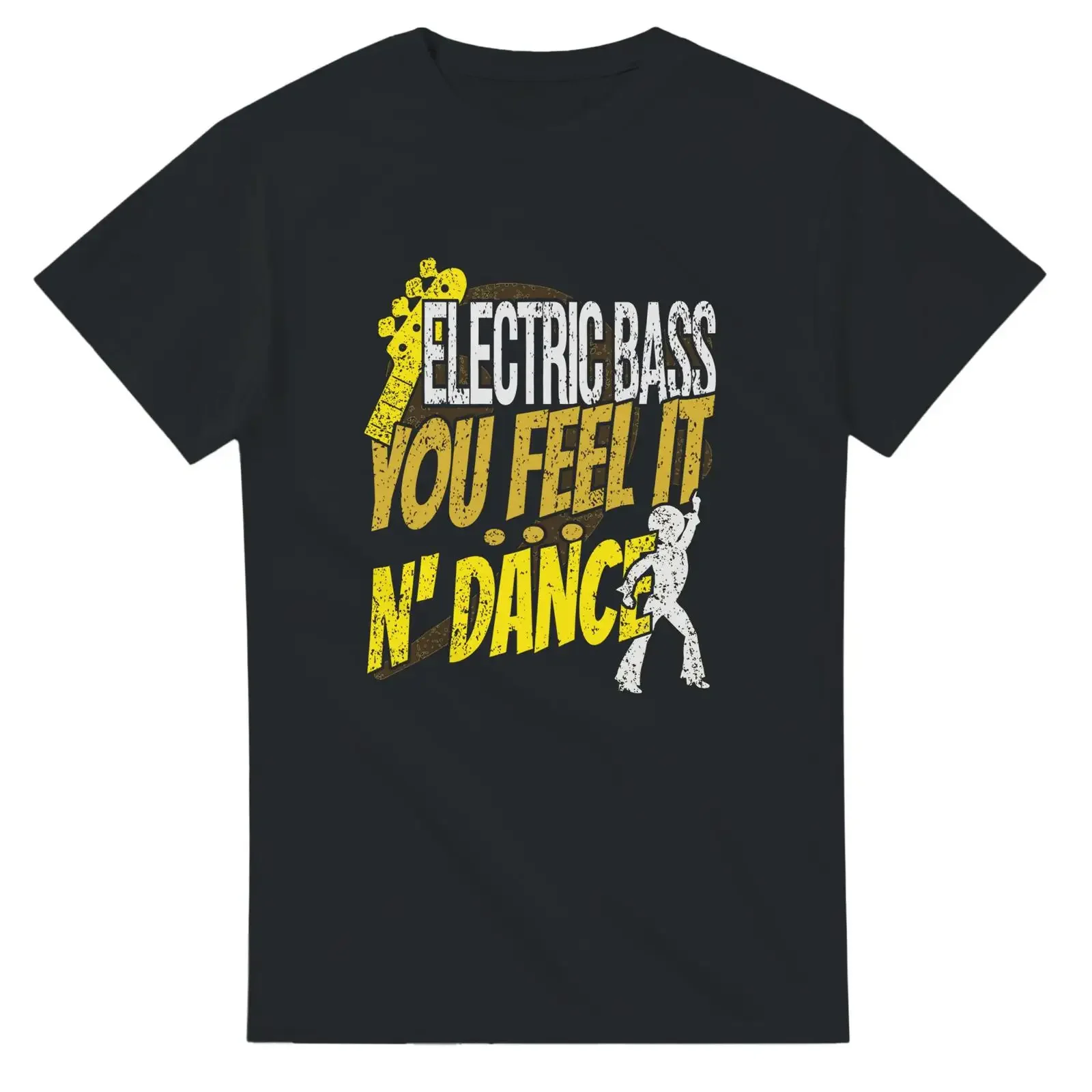 Electric Bass You Feel It And Dance T Shirt Bassist Funk vintage Washed fashion Unisex Slightly Casual Soft Stretched