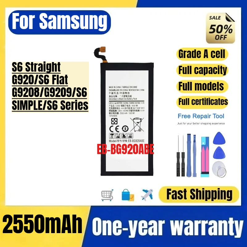 

EB-BG920ABE for Samsung S6 Straight G920/S6 Flat G9208/G9209/S6 SIMPLE/S6 Series Phone Battery Replacement Bateria with Tools