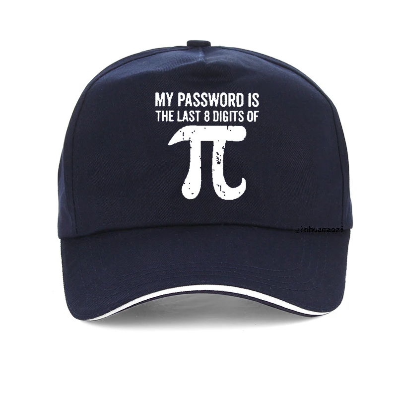 Math Equations Pi baseball cap Fashion Adult man Womens hats My Password Is The Last Digits Of Pi hat