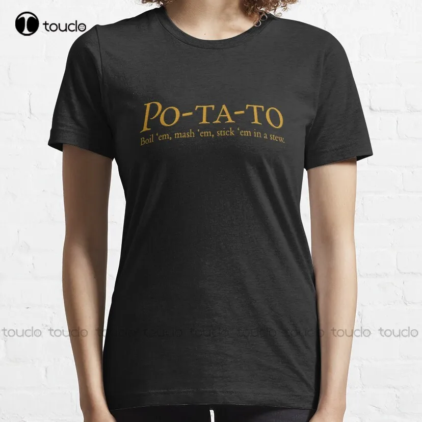 Po-Ta-To - Boil 'Em Mash 'Em Stick 'Em In A Stew Classic T-Shirt Custom Aldult Teen Unisex Digital Printing Tee Shirt Xs-5Xl