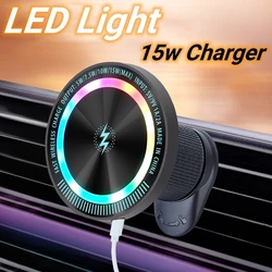 LED Magsafe Car Phone Charger with Light Magnetic Phone Holder Dashboard Air Vent Car Phone Stand for IPhone Samsung Xiaomi