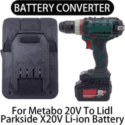 Adaptador de batería para Lidl Parkside X20V, herramientas de iones de litio, se convierte en Metabo 20V, adaptador de batería de iones de litio, accesorio de herramienta eléctrica