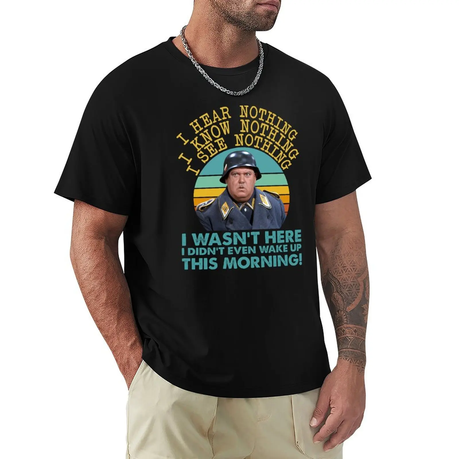 Sgt Schultz Hogan's Heroes Sergeant T-Shirt plain man t shirt anime shirts graphic tees men clothes