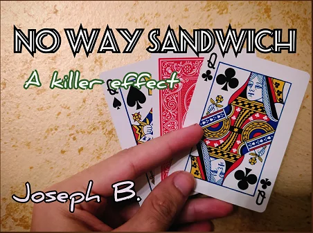 2020 No Way Sandwich by Joseph B Magic Tricks