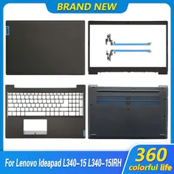 NEW FOR Lenovo Ideapad L340-15 L340-15IRH Laptop LCD Back Cover Front Bezel Palmrest UpperTop Lower Bottom Case Hinges Black