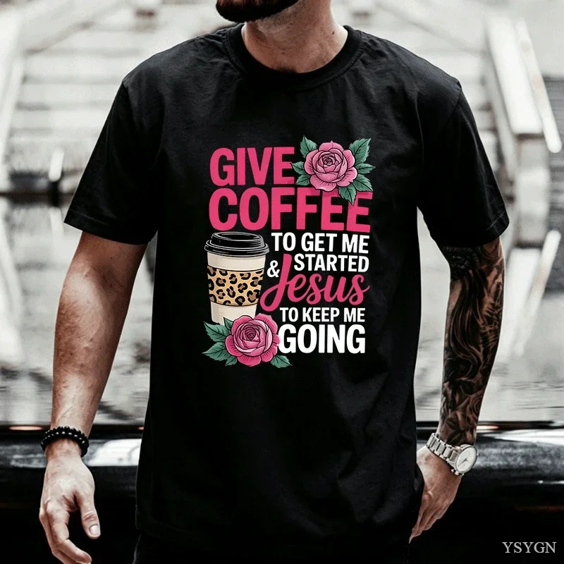 Men Women Coffee Morning Christian Gift Idea Jesus T Shirts Pure Cotton Clothing Creative Short Sleeve Tees Plus Size T-Shirts