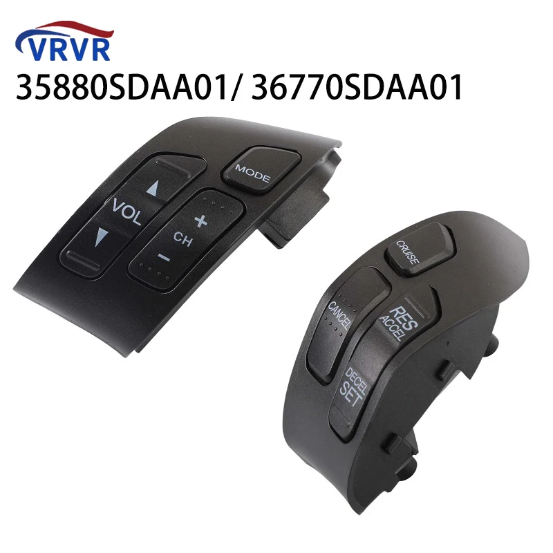 VRVR 35880SDAA01 36770SDAA01 Car Cruise Control Steering Wheel Switch 35880-SDA-A01 36770-SDA-A01 For Honda Accord 2003 2004