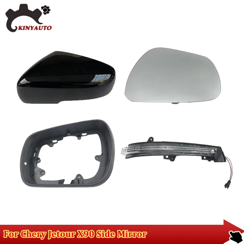 

For Chery Jetour X90 Side External Rearview Mirror Assy Lens Glass Turn Signal Light Lamp Lower Lid Shell Frame Cover Holder