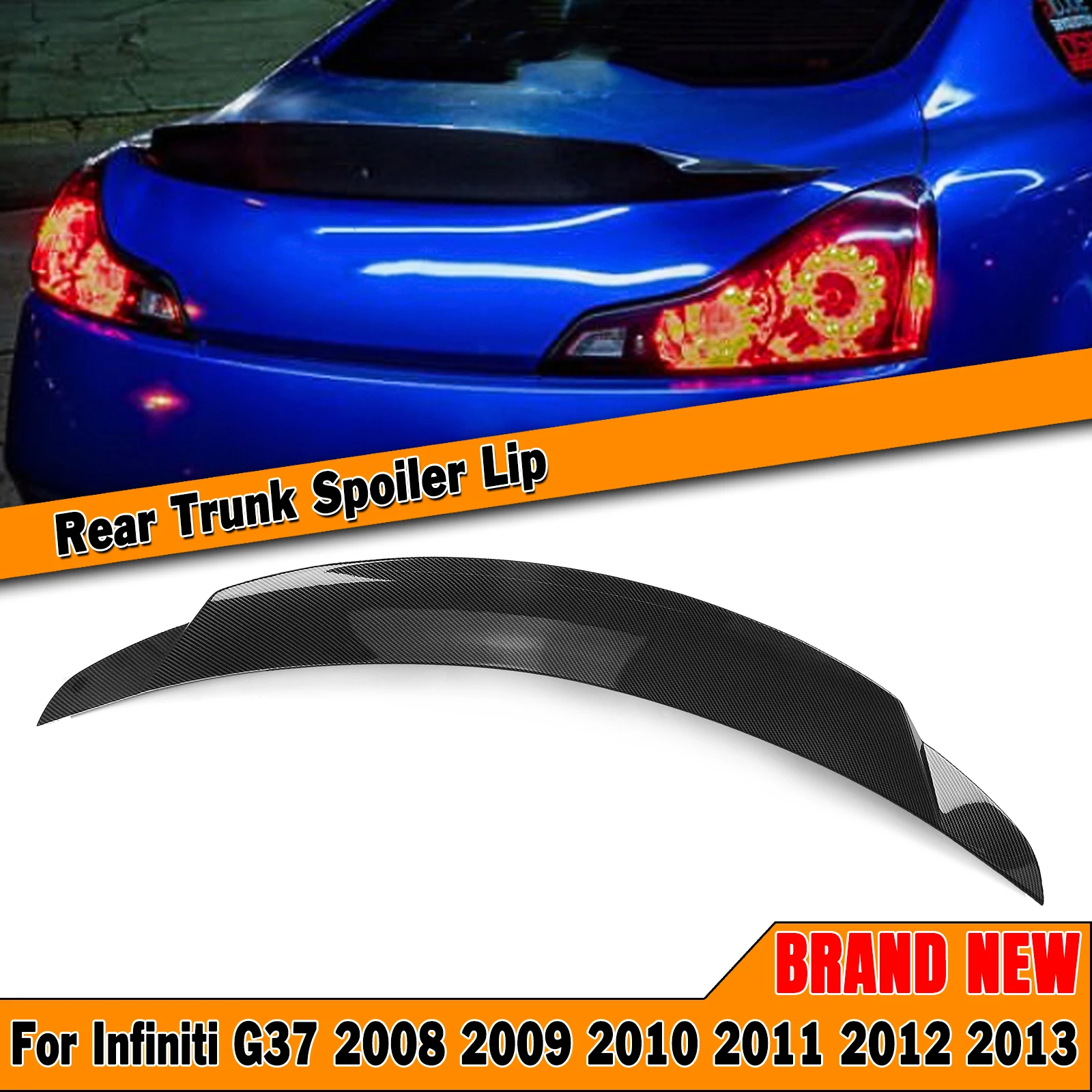 

Rear Trunk Spoiler Wing For Infiniti G37 V36 2 Door Coupe 2008-2013 Gloss Black/Carbon Fiber Look Car Tailgate Lid Splitter Lip