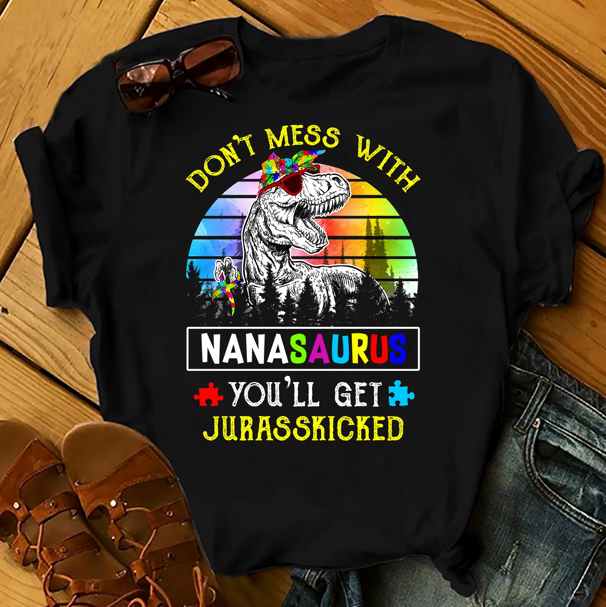 Don'T Mess With Nanasaurus - Autism Awereness T-Shirts Men Woman Kids Birthday T Shirts Summer Tops Beach T Shirts Xs-5Xl Unisex