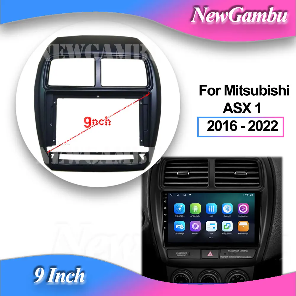 NewGambu 9 Inch OR 10 inch Car Radio FITFor Mitsubishi ASX 1 2016 - 2022 Frame GPS ABS PC Plastic Fascia Dashboard Plane Frame