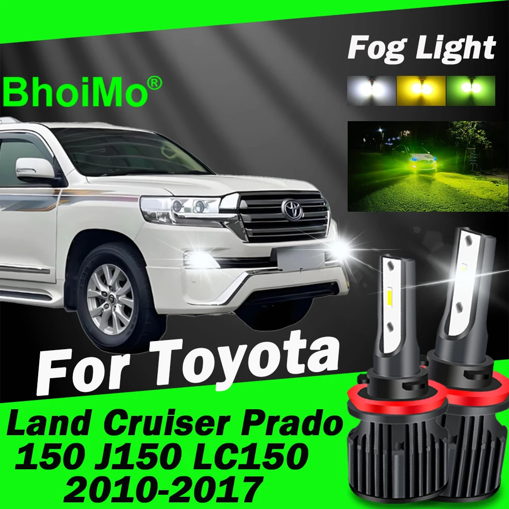 

BhoiMo For Toyota Land Cruiser Prado 150 J150 LC150 Front Fog Light Bulb 2010 2011 2012 2013 2014 2015 2016 2017 Led Lamp