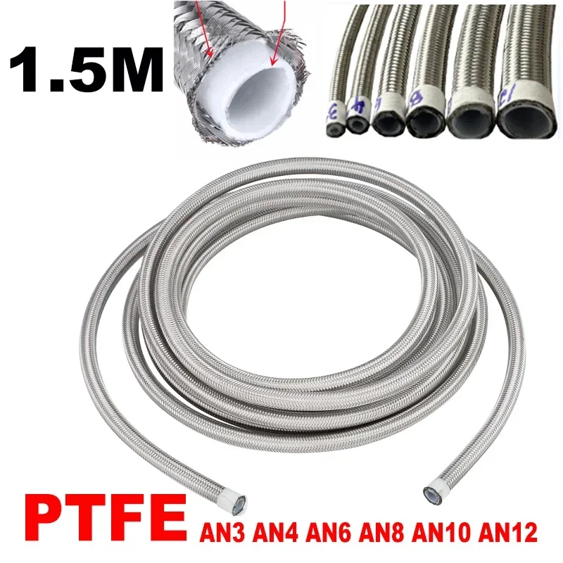 

5FT 1.5M Universal Fuel Hose Oil Gas Cooler Line Pipe Tube PTFE Stainless Steel Double Braided AN3 AN4 AN6 AN8 AN10 AN12 Silver