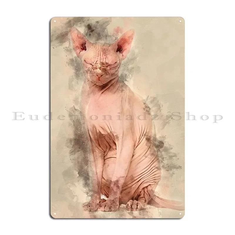 Sphynx Hairless Cat 4 Year Metal Sign Party Club Wall Decor Designing Garage Tin Sign Poster