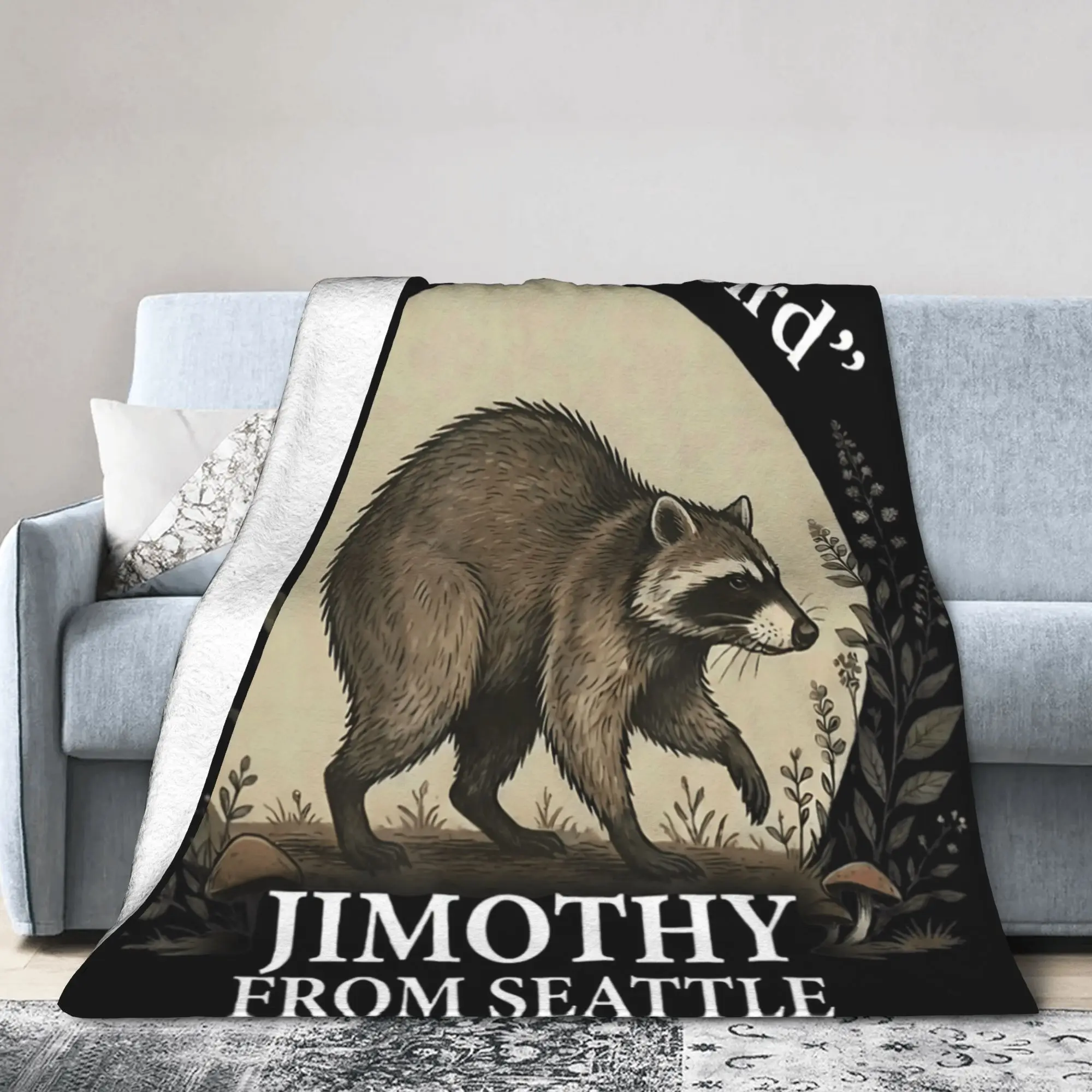 Jimothy Seattle Raccoon It's Ok to Be Weird Art Blankets Winter Soft Throw Blanket For Adults Chair Flannel Bedspread Bed Cover