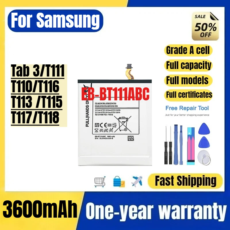 

EB-BT111ABC for Samsung Tab 3/T111/T110/T116/T113 /T115/T117/T118 Tablet Battery High Quality High Capacity Replacement Bateria