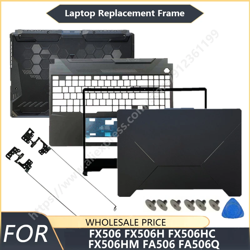 NEW For ASUS FX506 FX506H FX506HC FX506HM FA506 FA506Q Laptop LCD Back Cover Front Bezel Palmrest Bottom Case hinge