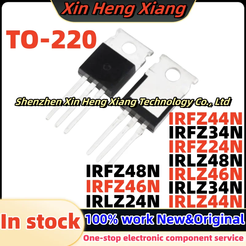 (10pcs)IRLZ24N IRLZ34N IRLZ44N IRLZ46N IRLZ48N IRFZ24N IRFZ34N IRFZ44N IRFZ46N IRFZ48N TO-220 Chipset