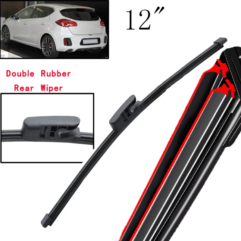 

Car Wiper 12" Rear Wiper Blade For Kia Cee'd Ceed Pro SW 2012 - 2018 Windshield Windscreen Tailgate Window Car Rain Brush