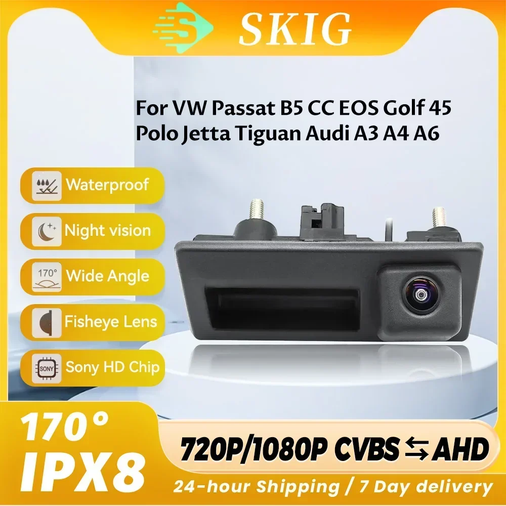 

HD AHD 1080P Vehicle Reverse Backup Trunk Handle Camera For VW Passat B5 CC EOS Golf 45Polo Jetta Tiguan Audi A3 A4 A6