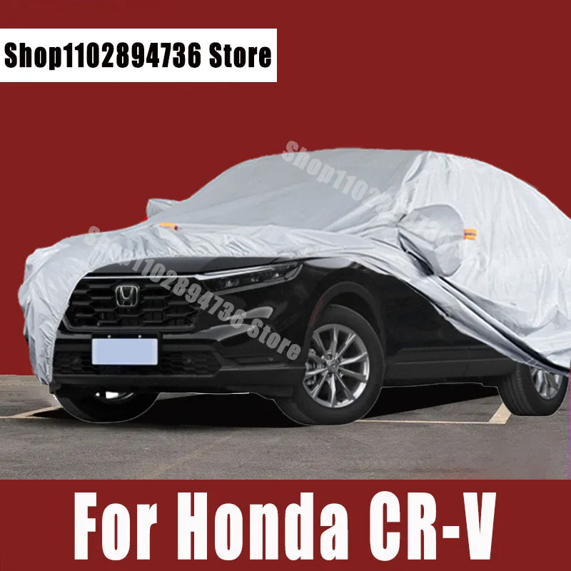 

For Honda CR-V Full Car Covers Outdoor Sun uv protection Dust Rain Snow Protective Auto Protective cover