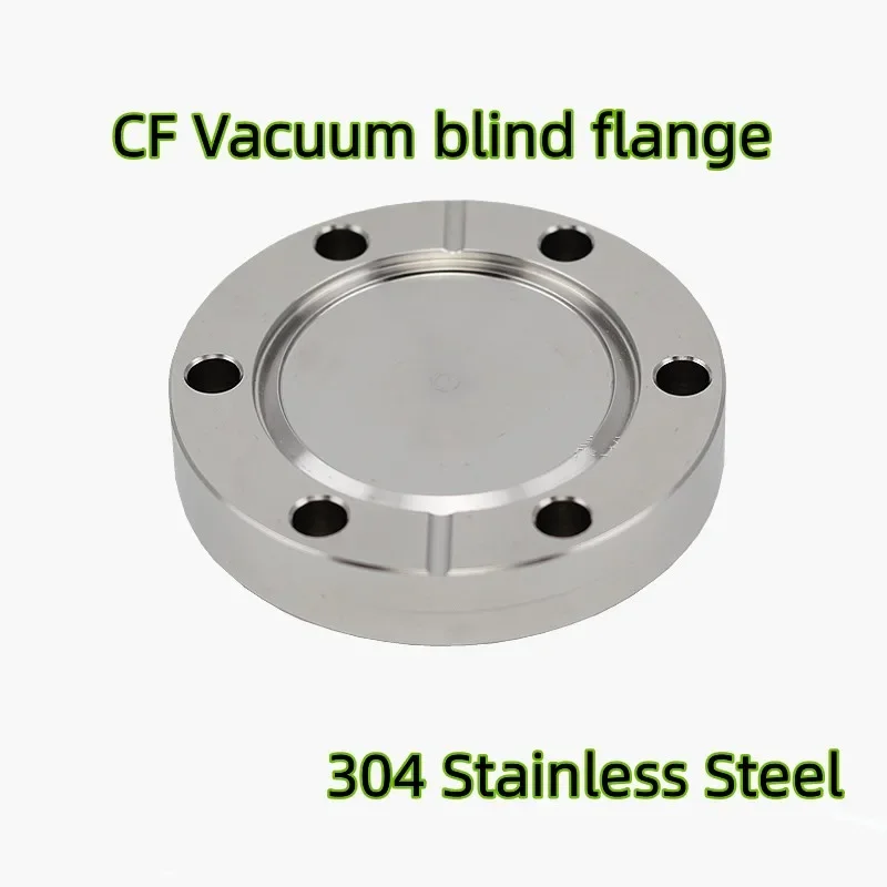 Vacuum stainless steel flange blind plate, CF flange plug blind end cover, 304 stainless steel, vacuum blind plate CF16 -CF250