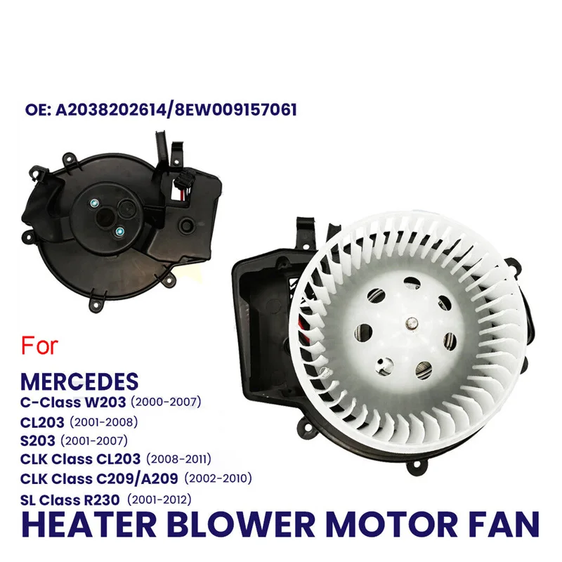 HEATER BLOWER MOTOR FAN FOR MERCEDES C CLC CLK SL CLASS W203 C209 A2038202614