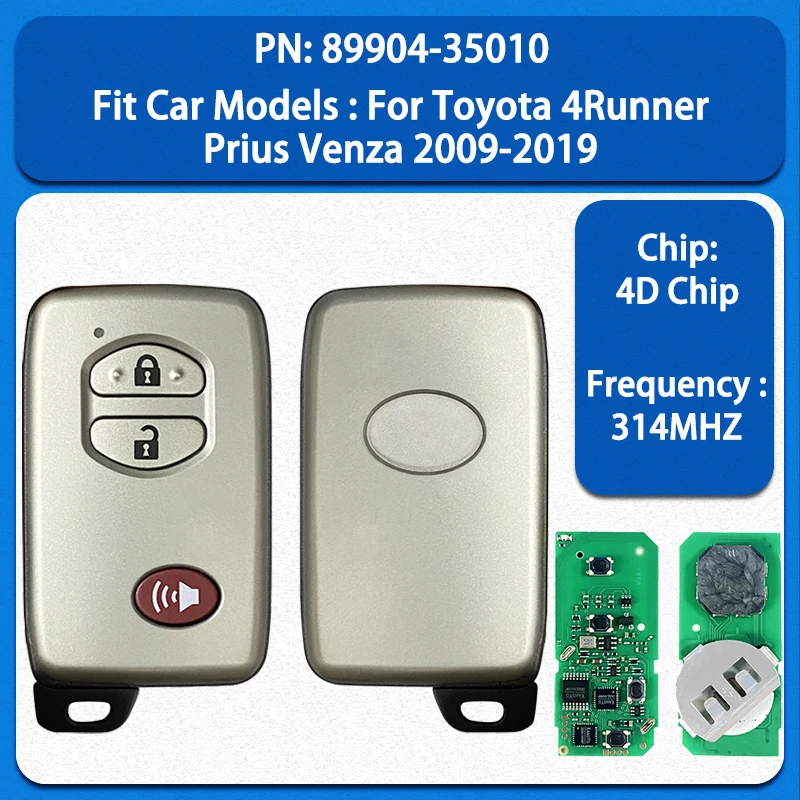 CN007239 Aftermarket Smart Key 3 Buttons 314MHZ 4D Chip FCC HYQ14ACX PN 89904-35010 For Toyota 4Runner Prius Venza 2009-2019