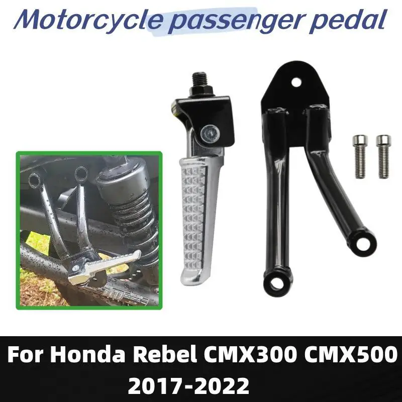 

For Honda Rebel CMX300 CMX500 Rear Passenger FootRests Footpegs Rests For Honda Rebel CMX 300 CMX 500 2017-2022