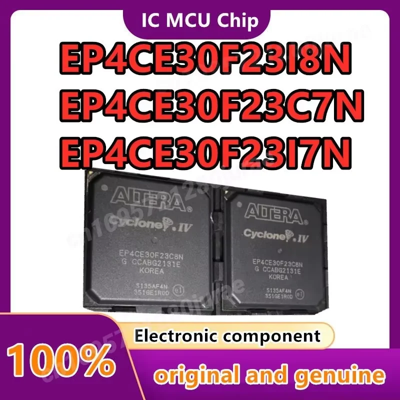 

EP4CE30F23I7N C7N EP4CE30F23C8N 100% новый оригинальный чипсет