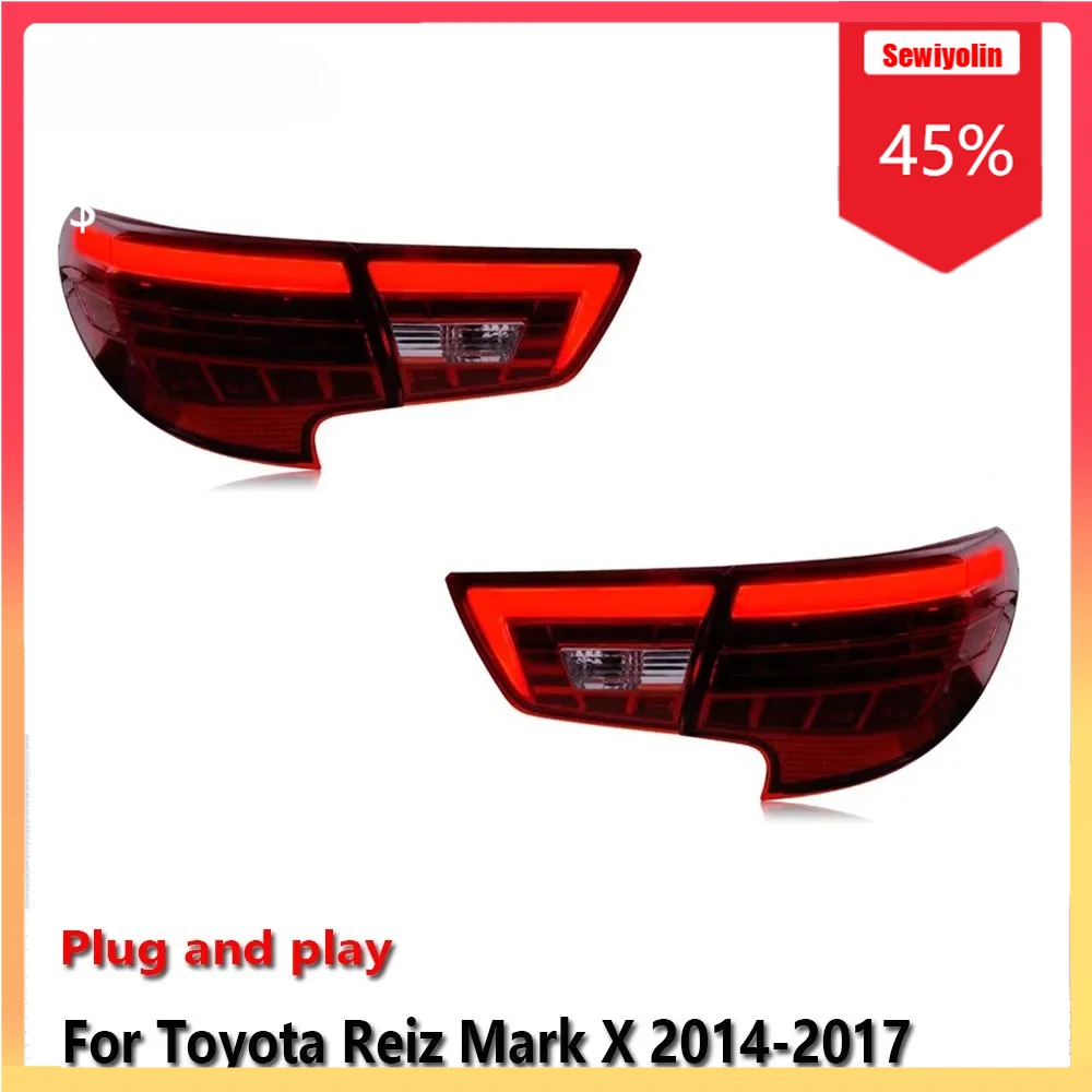 

Автомобильный светодиодный задний фонарь, автомобильные детали для Toyota Reiz Mark X 2014-2017, авто противотуманные DRL, стоп-сигнал поворота, лампа Plug and Play
