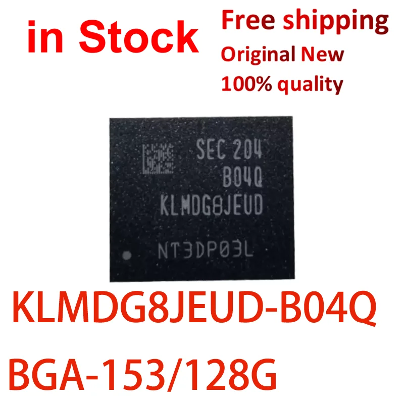 

(1 шт.) 100% новый KLMDG8JEUD B04Q BO4Q KLMDG8JEUD-B04Q 128G BGA153 EMMC 5,1 ic chip