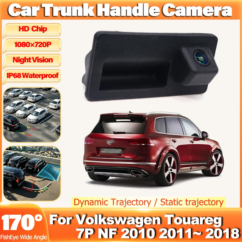 CCD HD Waterproof Car Reverse Cam Trunk Handle Car Parking Rear View Camera For Volkswagen Touareg 7P NF 2010 ~ 2016 2017 2018