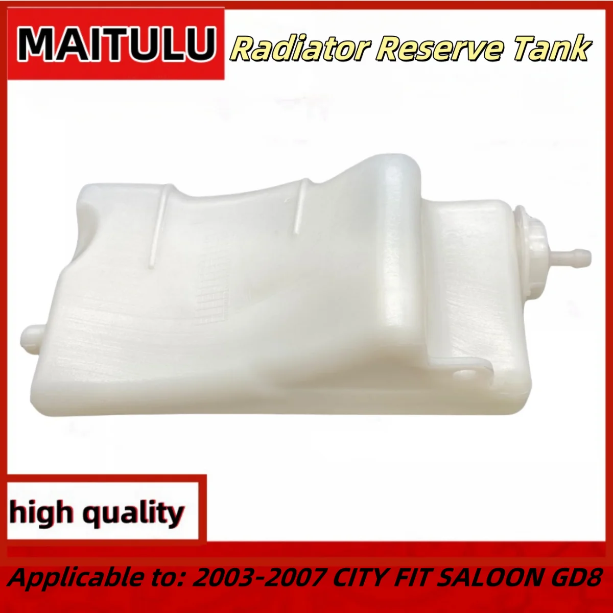 For Honda Radiator Spare Water Tank Water Tank 2003 2004 2005 2006 2007 CITY FIT SALOON Sedan GD8 Kettle 19101-REA-Z01