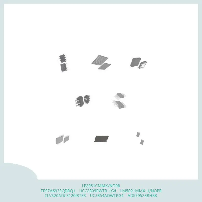 

LP2951CMMX/NOPB TPS7A6933QDRQ1 UCC2809PWTR-1G4 LM5021MMX-1/NOPB TLV320ADC3120IRTER UC3854ADWTRG4 ADS7952SRHBR