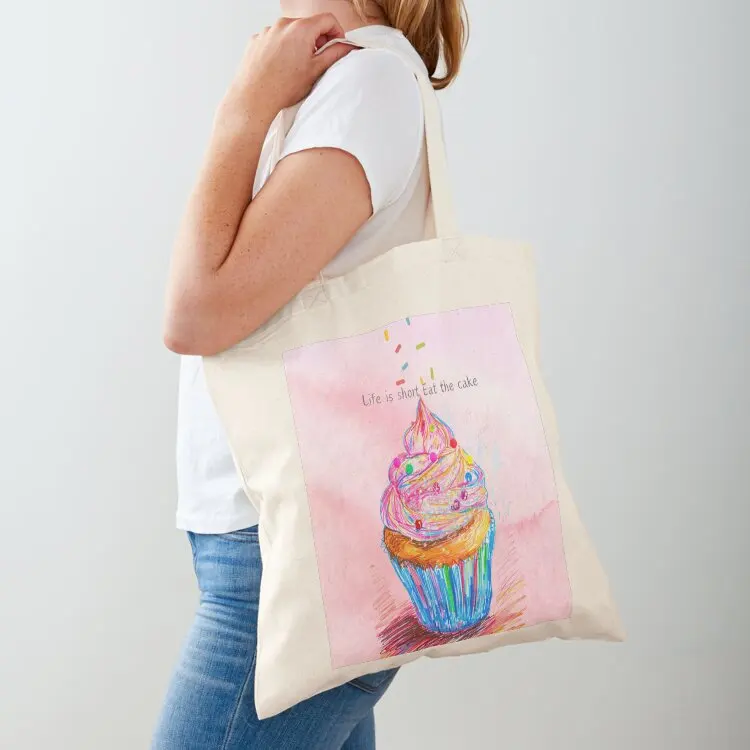 

Life Is Short Eat The Cake Tote Bag personalized tote bag supermarket folding bag Handbags women canvas shopping