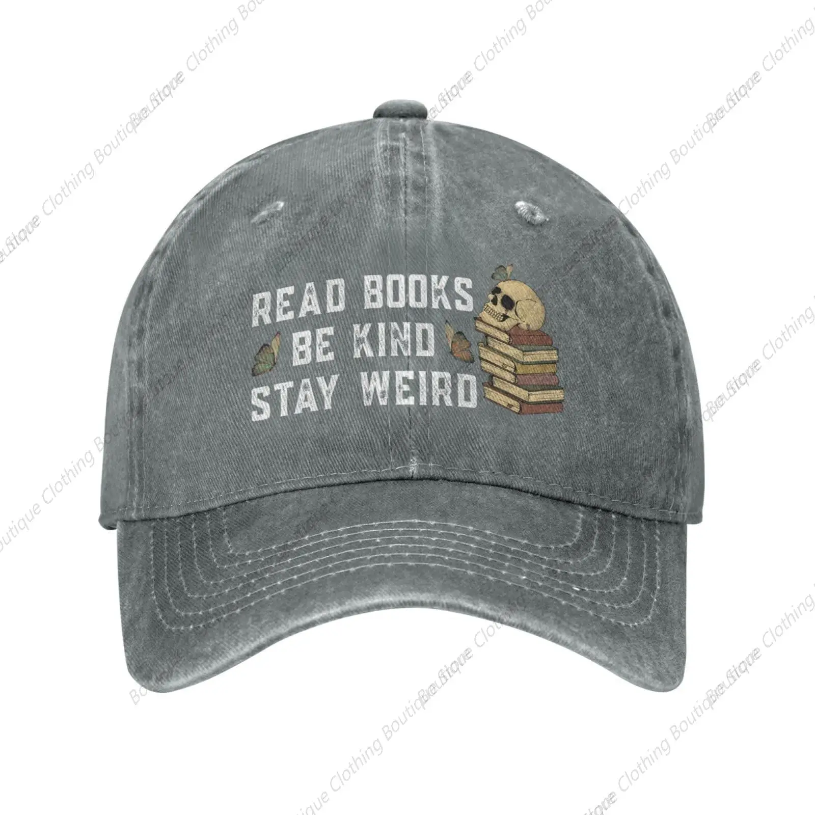 

Book Lover Hat Read Books Be Kind Stay Weird Hat Women Baseball Cap Vintage Hats Gray