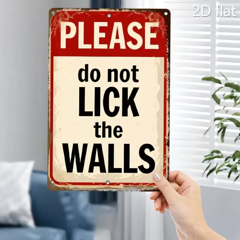 Please Do Not Lick The Walls Vintage Metal Tin Sign - Retro Red-White Wall Art, Iron Material, Funny Decor for Home/Office - Hum