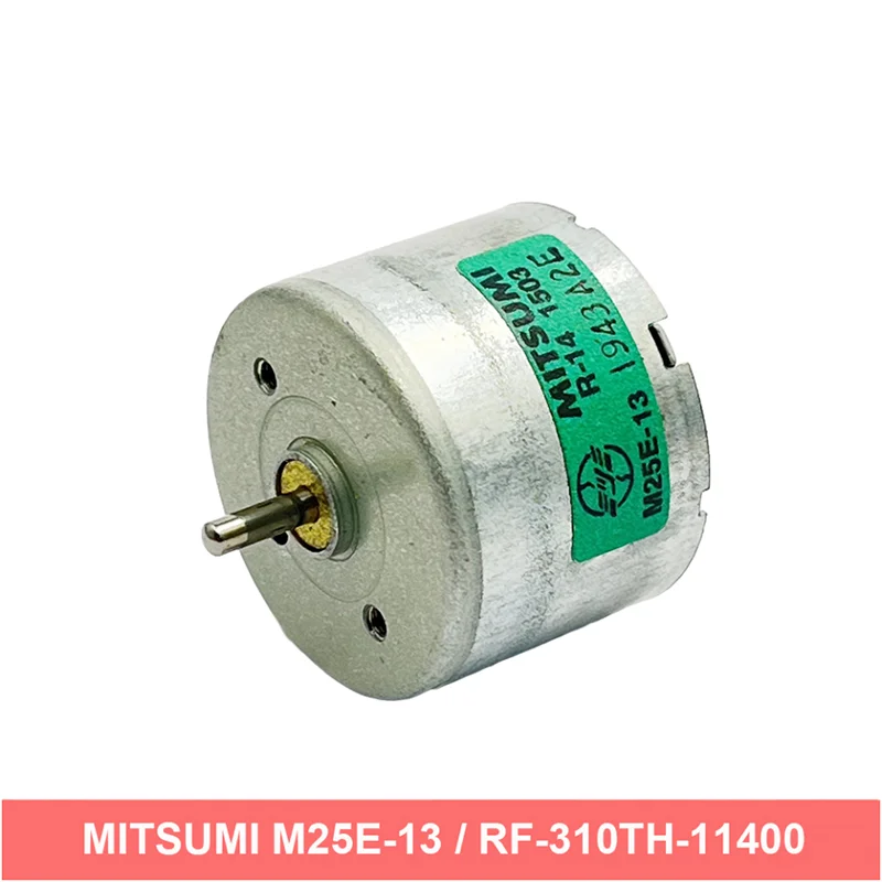 MITSUMI M25E-13 RF-310TH-11400 Mini 24mm Round Electric Motor D/V DC 3V 4.5V 6V Micro 2mm Shaft Engine for CD DVD Drive Player