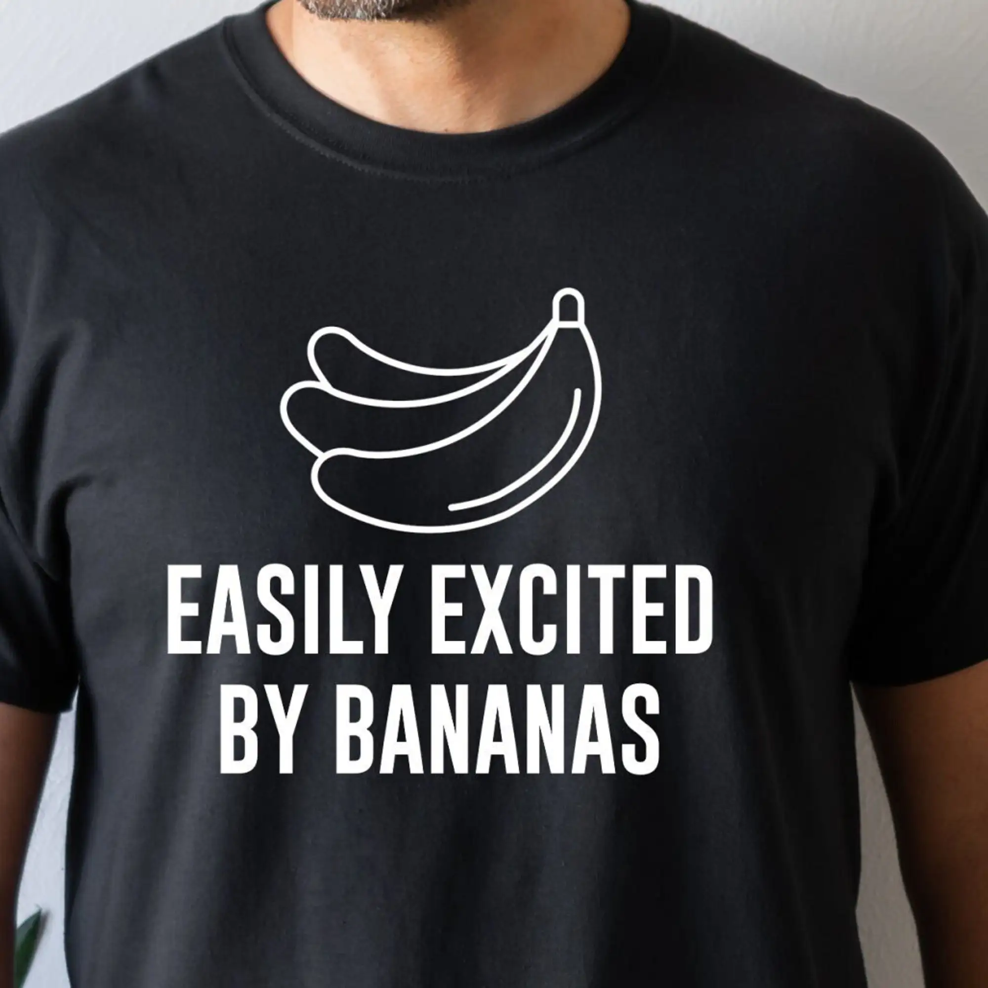 Easily Excited by Bananas,Banana Shirt,Banana Lover,Banana Fruit,Funny Banana Tee,Gift for Him,Fruit T Shirt