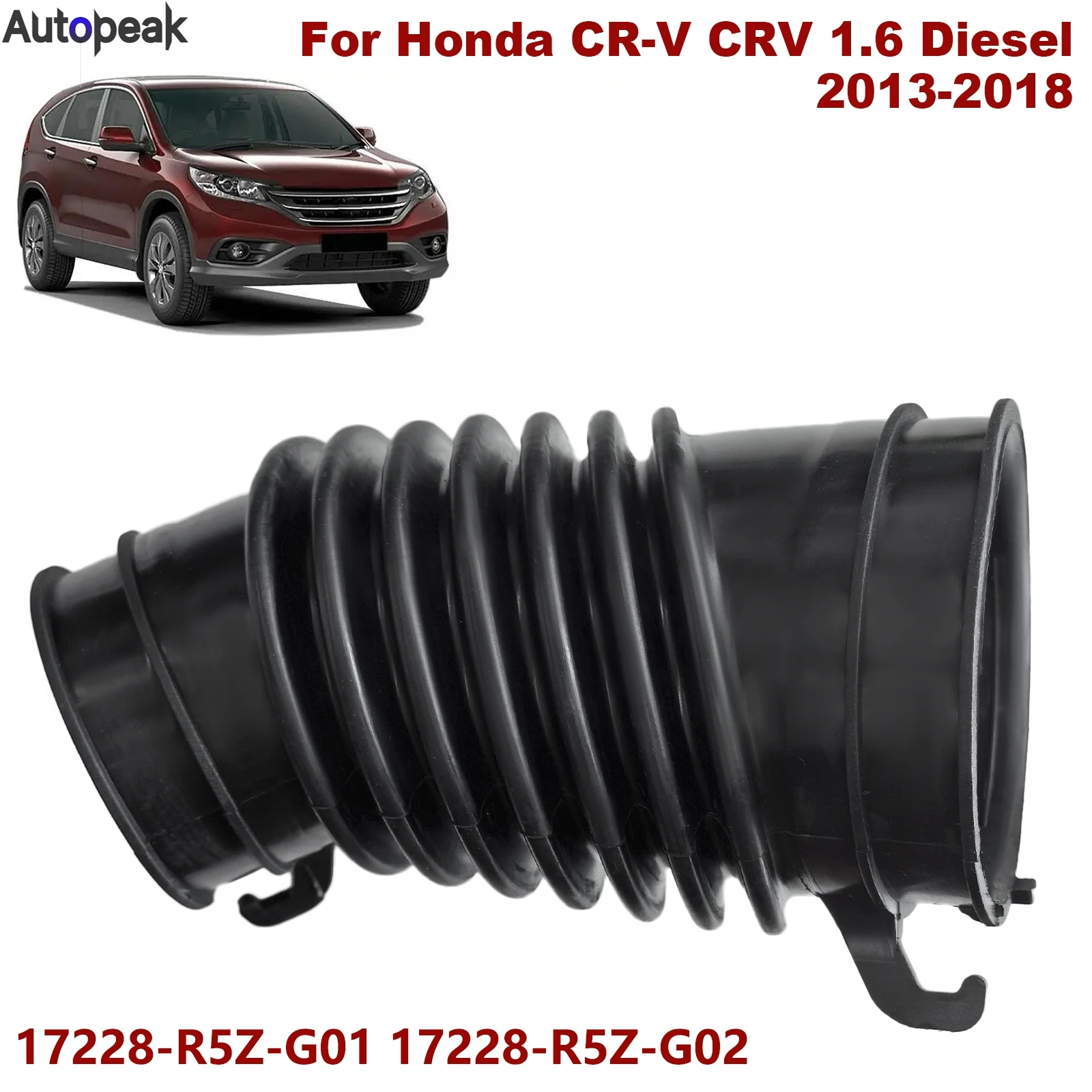 

For Honda CR-V CRV 1.6 Diesel Air Box To Turbo Air Intake Hose Pipe Tube 2013-2018 NEW 17228-R5Z-G01 Car Accessories Replacement