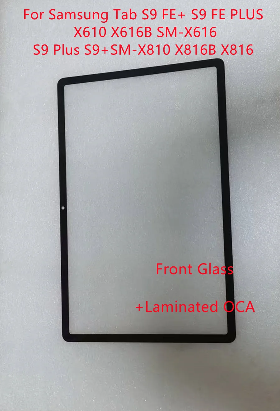 12.4" For Samsung Tab S9 Plus S9+ SM-X810 X816B X816 S9 FE+S9 FE PLUS SM-X616 X616B X610 Touch Screen Panel Front Glass+OCA Glue 4