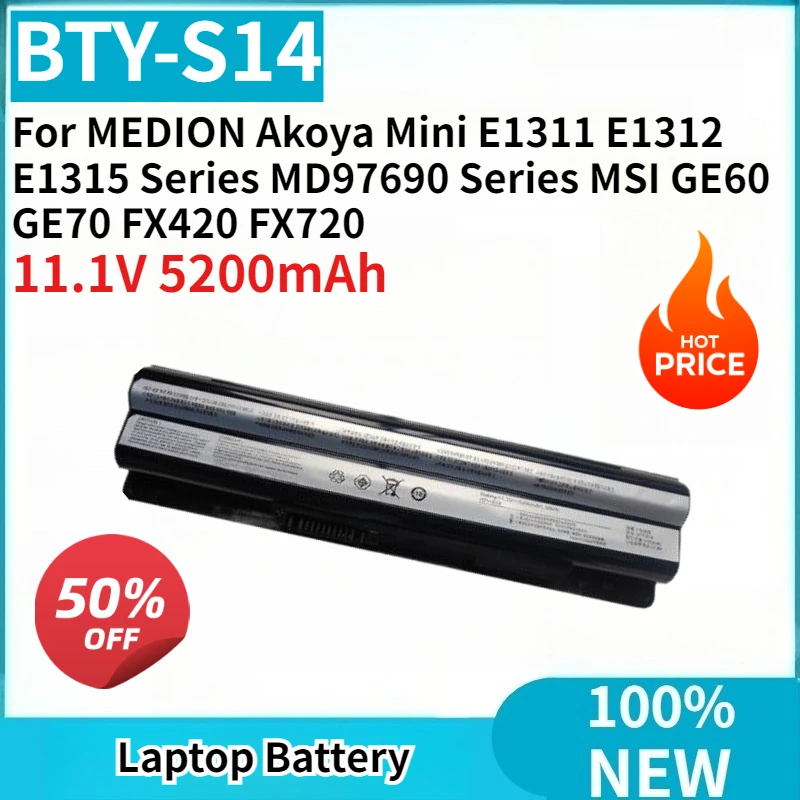 New Laptop Battery BTY-S14 11.1V 5200mAh for MEDION Akoya Mini E1311 E1312 E1315 Series MD97690 Series MSI GE60 GE70 FX420 FX720