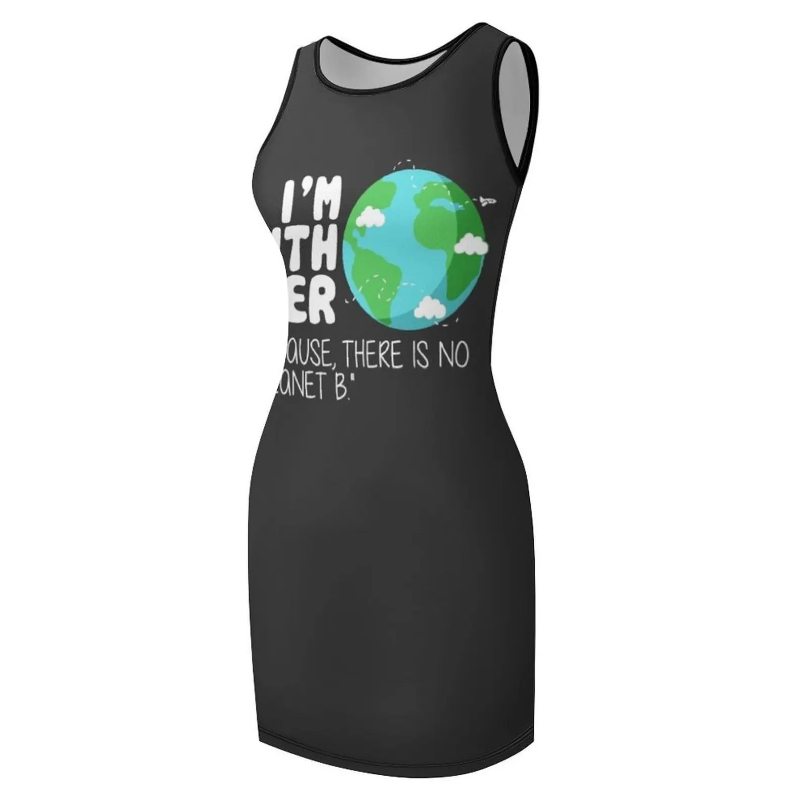Cute Earth Day T-Shirt: There is No Planet B Sleeveless Sundress womans clothing bandage dress women's fashion dresses