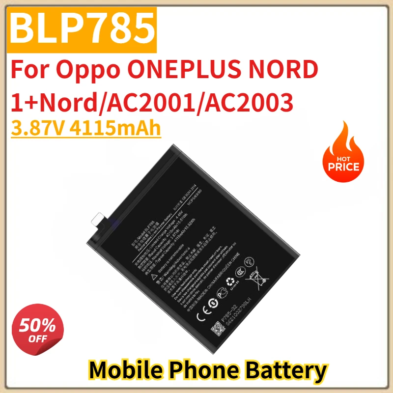 

High Quanlity BLP785 Mobile Phone Battery 3.87V 4115mAh For Oppo ONEPLUS NORD 1+Nord AC2001 AC2003 Brand New Replacement Battery