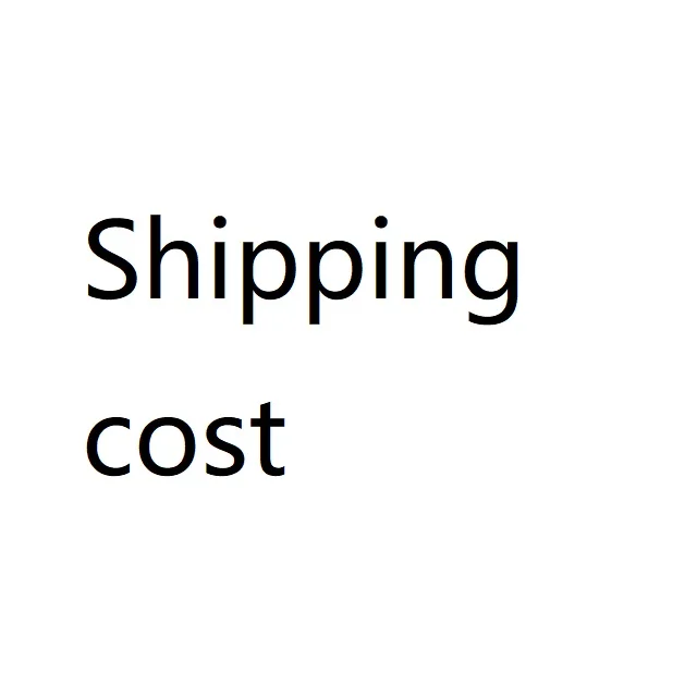 

extra fee for shipping cost