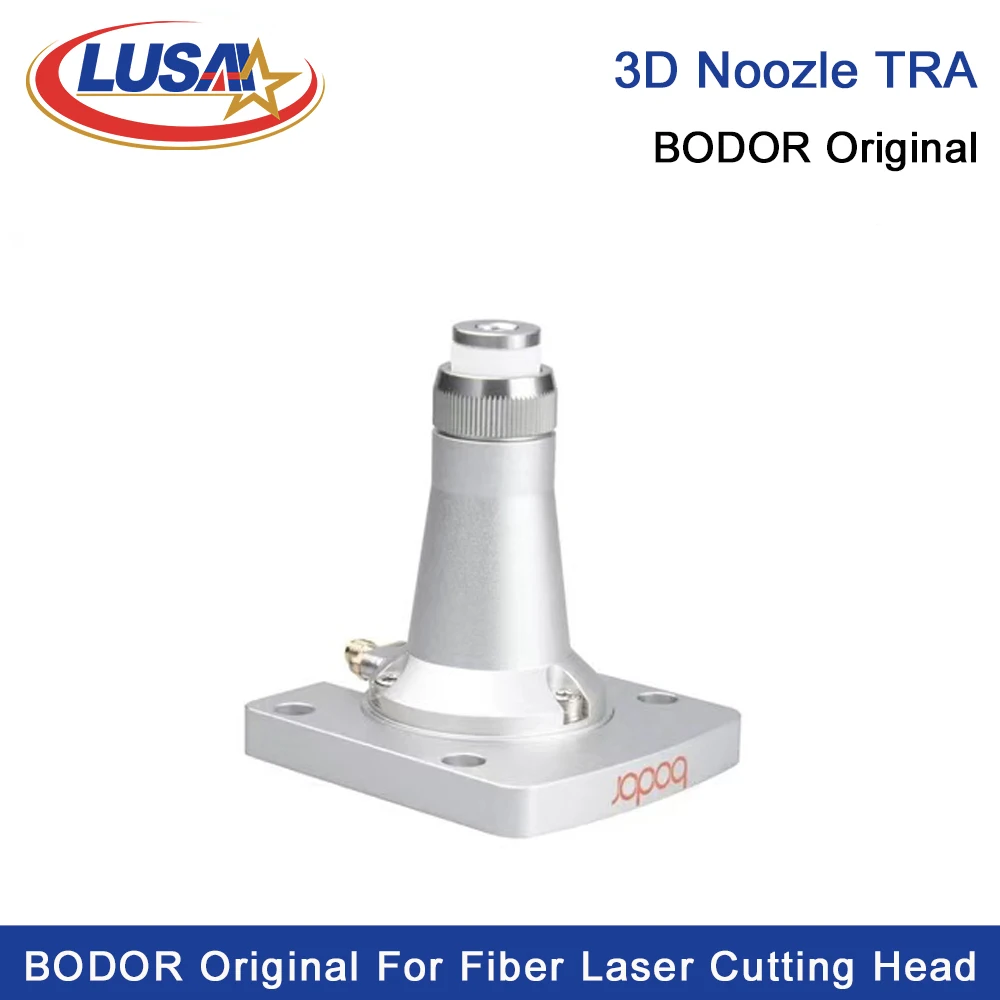 LUSAI BODOR Original 3D TRA Laser Head Nozzle Connector For BODOR 3D Metal Cutting Original Parts