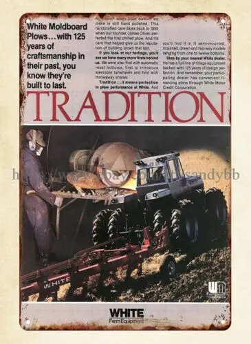 1980 White Moldboard Plow Craftsmanship Tradition Farm Tractor metal tin sign